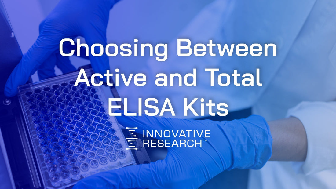 Choosing Between Active and Total ELISA Kits